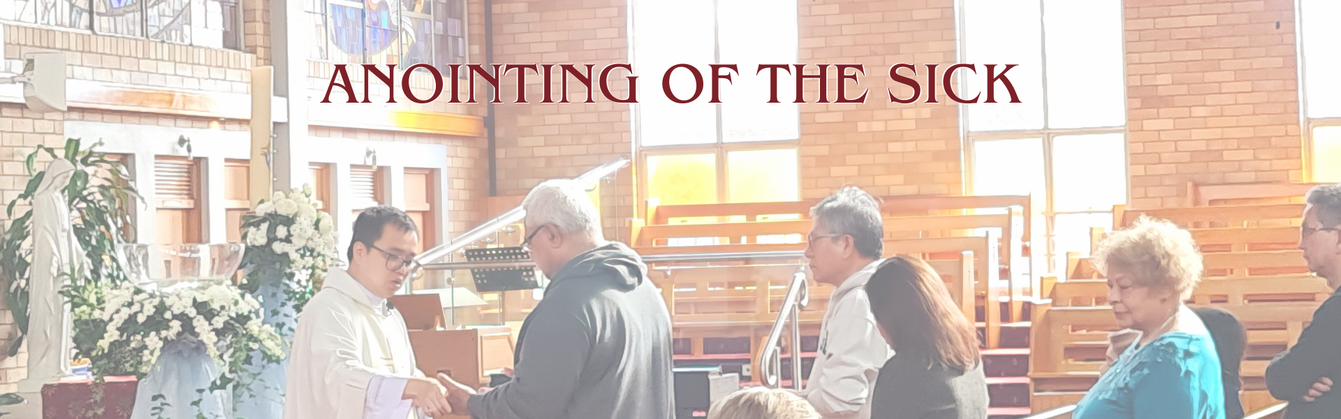 Annointing of the Sick